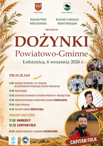 Dożynki Powiatowo-Gminne odbędą się w Łobżenicy!
