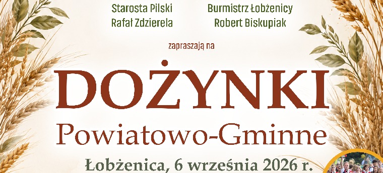 Dożynki Powiatowo-Gminne odbędą się w...