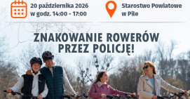 Piknik edukacyjny i znakowaniem rowerów. Zapraszamy!