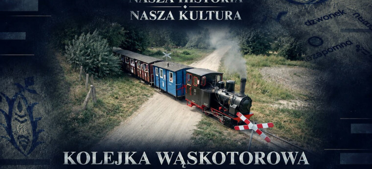 Film o historii Wyrzyskiej Kolejki Po...