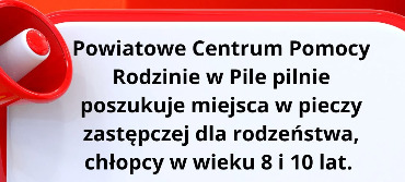 Potrzebna rodzina zastępcza dla dwóch...