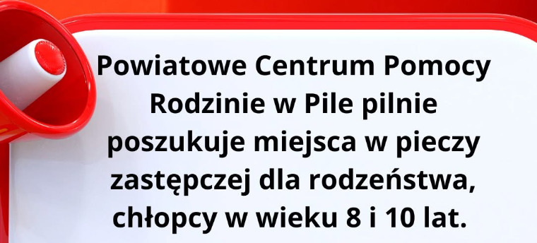 Potrzebna rodzina zastępcza dla dwóch...
