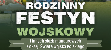 Program i atrakcje Rodzinnego Festynu...