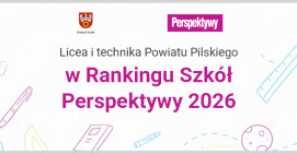 Licea i technika z powiatu w Rankingu Perspektywy 2026