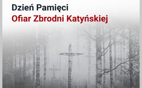 Oddali hołd ofiarom Zbrodni Katyńskiej