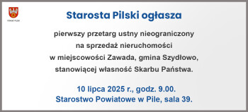 Przetarg na sprzedaż nieruchomości w Zawadzie