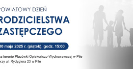 Dziękujemy rodzinom zastępczym za ich ogromne serce