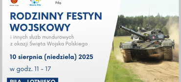 Zapraszamy na Rodzinny Festyn Wojskow...