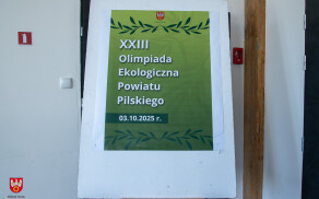 Finał XXIII Olimpiady Ekologicznej Powiatu Pilskiego
