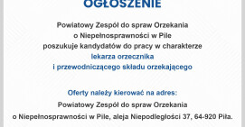 Ogłoszenie o pracę w Powiatowym Zespole ds. Orzekania o Niepełnospraności w Pile