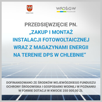 Ekologiczna energia w DPS w Chlebnie