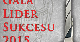 Relacje filmowe z gali Lider Sukcesu 2015