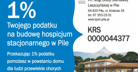 Podaruj 1% Twojego podatku na budowę hospicjum w Pile