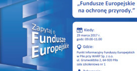 Bezpłatne spotkanie informacyjne pt. „Wsparcie w ramach Funduszy Europejskich na ochronę przyrody i środowiska”