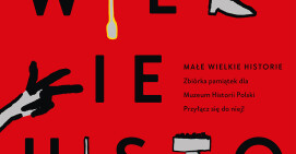 Razem stwórzmy kolekcję Muzeum Historii Polski!