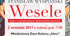Starosta Pilski zaprasza chętnych do wspólnego czytania „Wesela”