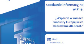 Wsparcie w ramach Funduszy Europejskich skierowane dla szkół
