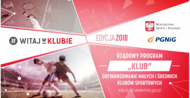 Starosta zachęca do skorzystania z Programu „Klub” Ministerstwa Sportu i Turystyki  