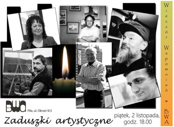 Zaduszki artystyczne w BWA 