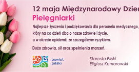 Drogie Pielęgniarki, dużo sił i wytrwałości w dniu Waszego święta!