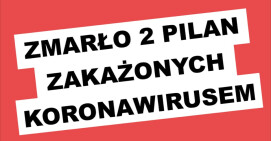 Zmarło dwoje pilan zakażonych koronawirusem 