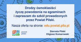 Powodzenia i zapraszamy do naszych szkół