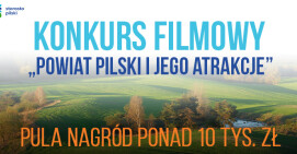 Starosta Pilski ogłosił konkurs filmowy. Pula nagród 10 tys. zł