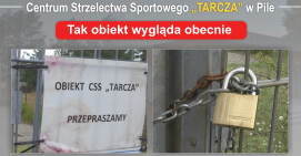 Powiat Pilski chce ratować Centrum Strzelectwa Sportowego TARCZA w Pile