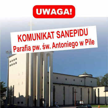 Apel Sanepidu do wiernych parafii św. Antoniego w Pile 
