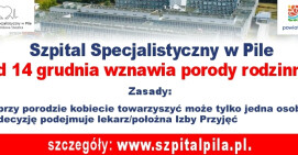 W pilskim szpitalu wznowiono rodzinne porody
