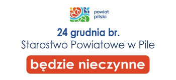 W Wigilię Starostwo Powiatowe w Pile będzie zamknięte 