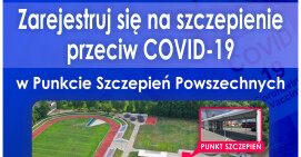 Zarejestruj się na szczepienie na Stadionie Powiatowym