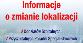Zmiany w lokalizacji niektórych oddziałów i poradni w pilskim szpitalu