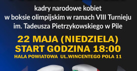 22 maja mecz bokserski kobiet Polska - Włochy w hali przy Pola