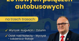 Powstanie 26 nowych połączeń autobusowych!