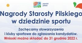 Zgłoś kandydata do nagród Starosty Pilskiego w dziedzinie sportu