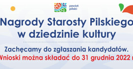 Zgłoś kandydata do nagród Starosty Pilskiego w dziedzinie kultury