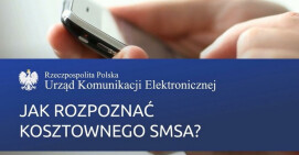 UKE ostrzega - Jak rozpoznać kosztownego SMS-a