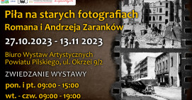Zapraszamy do BWA PP na wystawę fotografii powojennej Piły