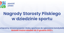 Zachęcamy do zgłaszania kandydatów do nagród Starosty 
