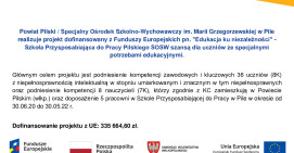 "Edukacja ku niezależności" - Szkoła Przysposabiająca do Pracy Pilskiego SOSW szansą dla uczniów ze specjalnymi potrzebami edukacyjnymi