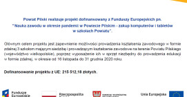 Nauka zawodu w okresie pandemii w Powiecie Pilskim - zakup komputerów i tabletów w szkołach Powiatu  