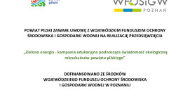 "Zielona energia" - kampania edukacyjna podnosząca świadomość ekologiczną mieszkańców powiatu pilskiego