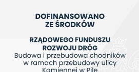 Budowa i przebudowa chodników w ramach przebudowy ulicy Kamiennej w Pile