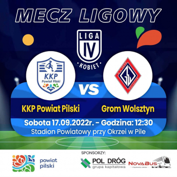 Mecz KKP Powiat Pilski vs Grom Wolsztyn na stadionie przy Okrzei