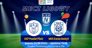 Mecz KKP Powiat Pilski vs MKS Kania Gostyń na stadionie przy Okrzei