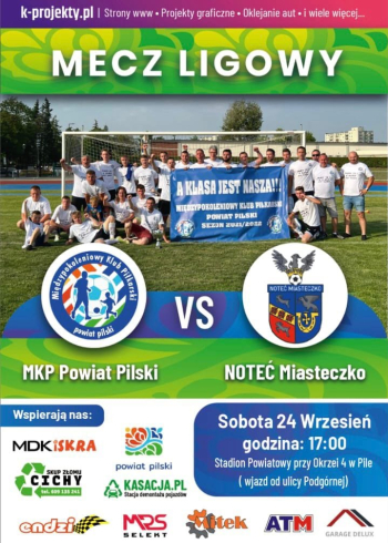 Mecz MKP Powiat Pilski vs Noteć Miasteczko na Stadionie przy Okrzei w Pile 