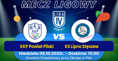 Mecz KKP Powiat Pilski vs KS Lipno Stęszew