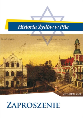 Historia Żydów w Pile - promocja książki i wernisaż wystawy