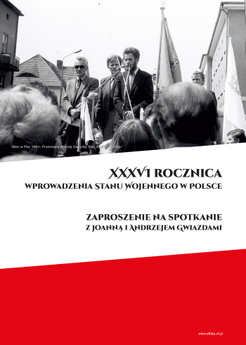 XXXVI rocznica wprowadzenia Stanu Wojennego w Polsce - zapraszamy mieszkańców Powiatu Pilskiego do udziału w rocznicowych wydarzeniach!